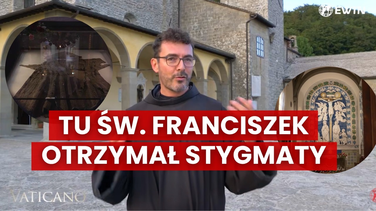 Święty Franciszek z Asyżu i stygmaty – tajemnica góry La Verna