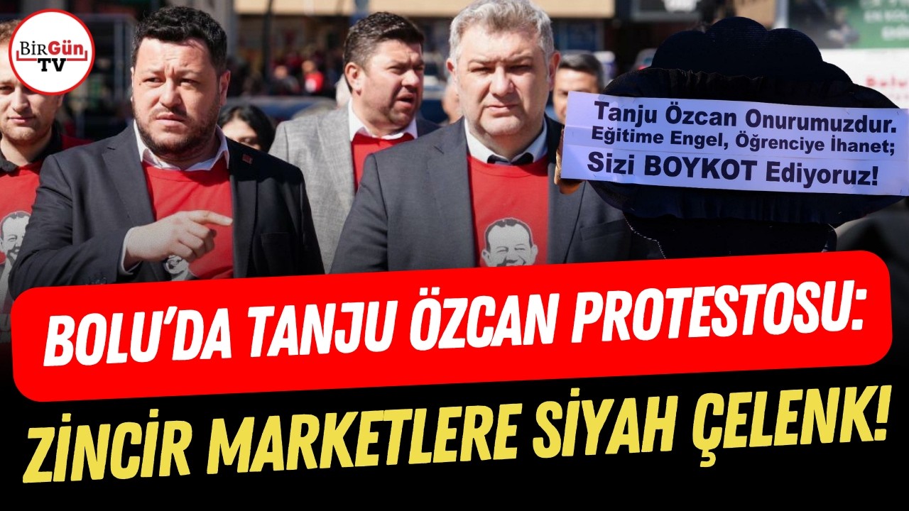 Bolu’da Tanju Özcan protestosu: CHP’lilerden zincir marketlere siyah çelenk!