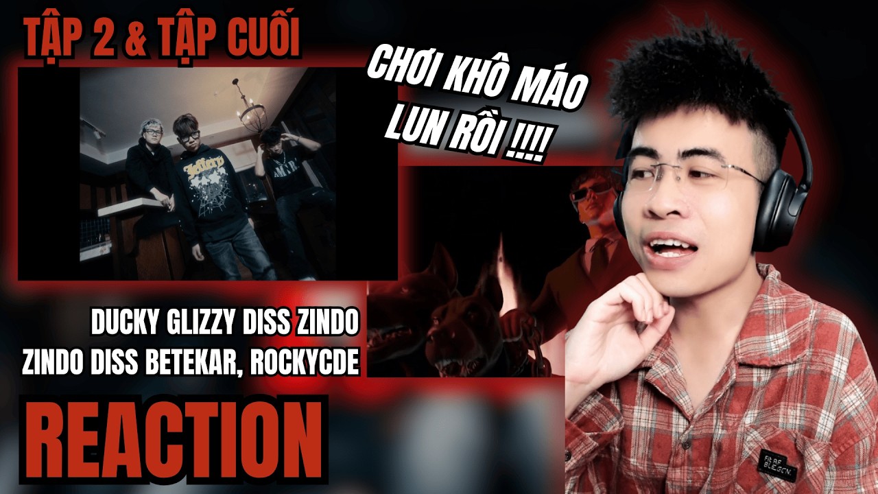 [Reaction] Tập 2 - Ducky Glizzy ft ‪Doff‬ , ‪Sushj‬ & Tập Cuối - Astro.Zindo | TRIPPY REACTION