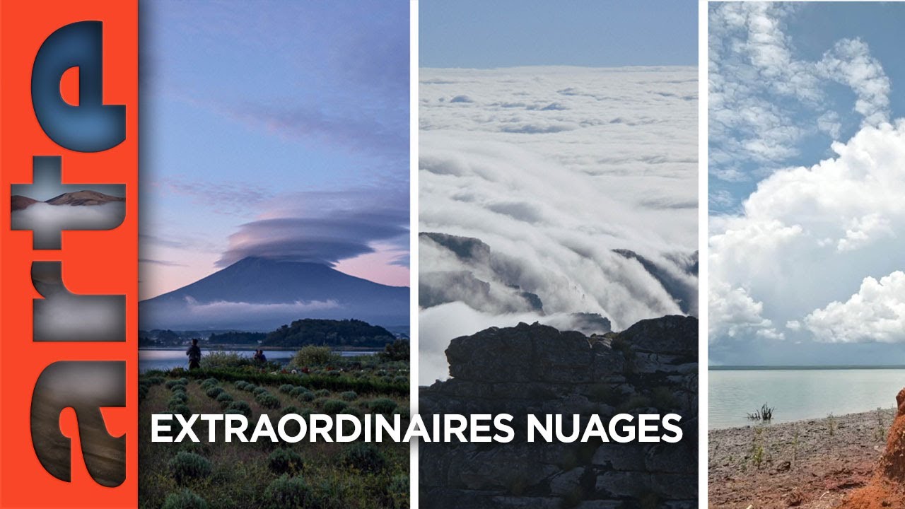 Extraordinaires nuages | Série documentaire | ARTE