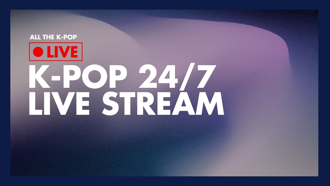 [🔴LIVE] K-POP 24/7 Live Stream