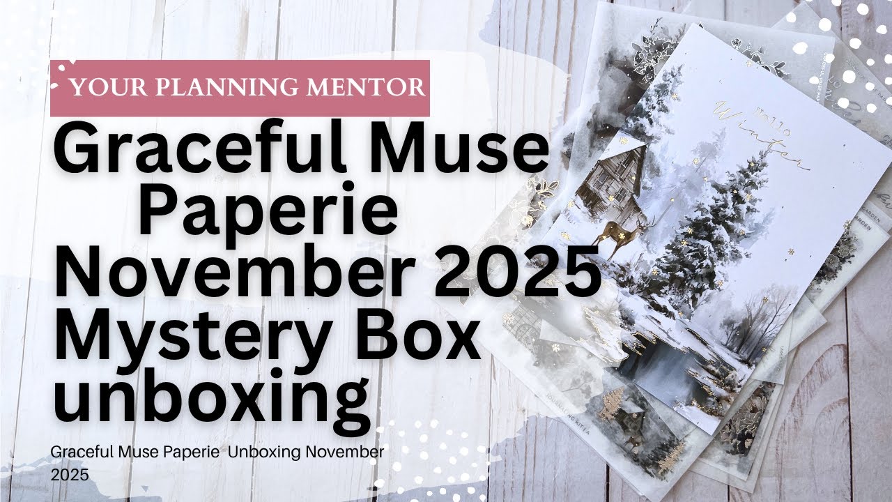 Unboxing Graceful Muse Paperie November 2025 Mystery Kit - Winter Garden