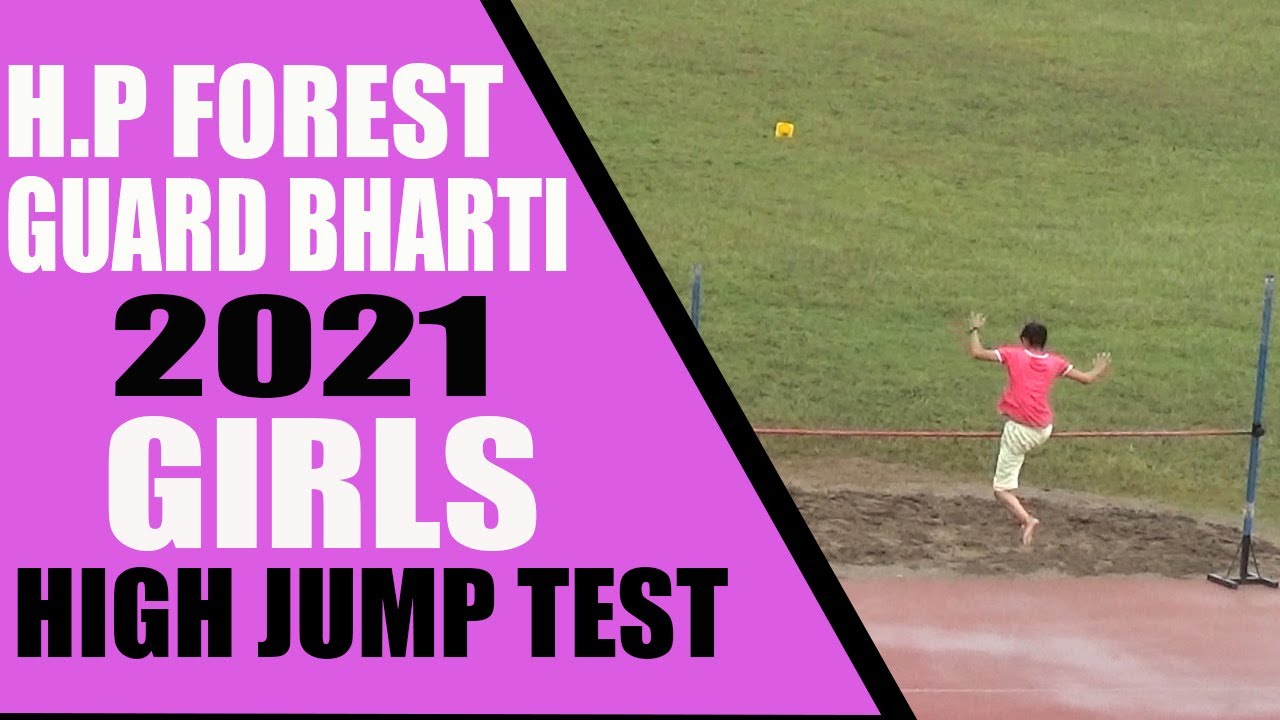 HP Forest Guard Bharti 2021 | High Jump- 1 Meter or 3.29  Feet | Three Chances