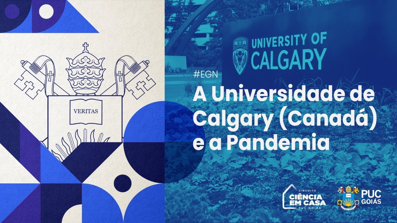 A Universidade de Calgary (Canadá) e a Pandemia