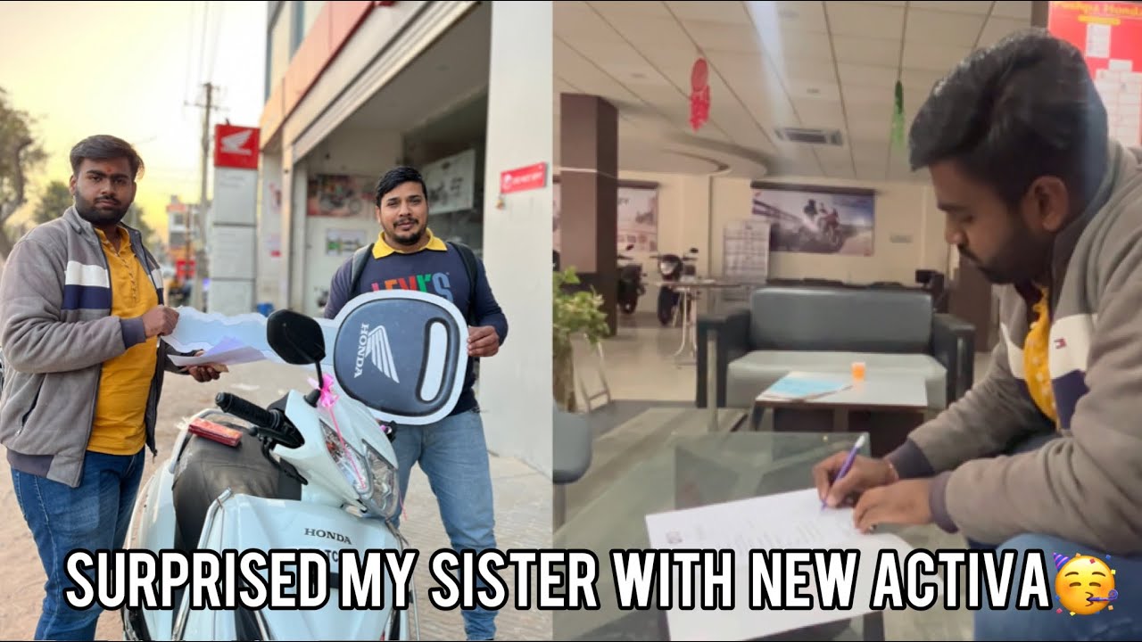 TAKING DELIVERY OF NEW ACTIVA 6G | SURPRISED MY SISTER - Shrish Kaushik