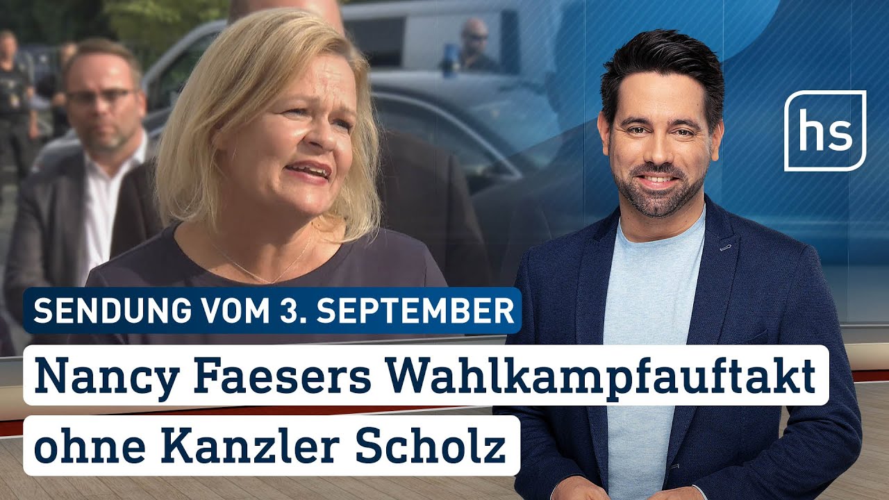 Nancy Faesers Wahlkampfauftakt ohne Kanzler Scholz | hessenschau vom 03.09.2023