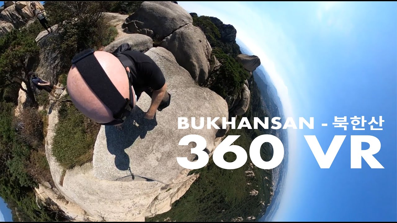 Bukhansan - 북한산 360 VR, Hiking Seoul's Biggest Mountain, Korea.
