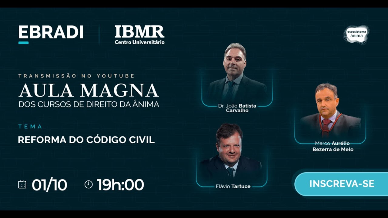 Aula Magna | A Reforma do Código Civil