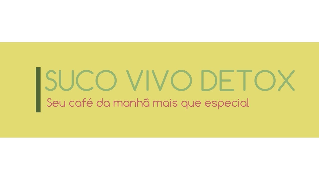 Suco Vivo Detox - Culinária Consciente