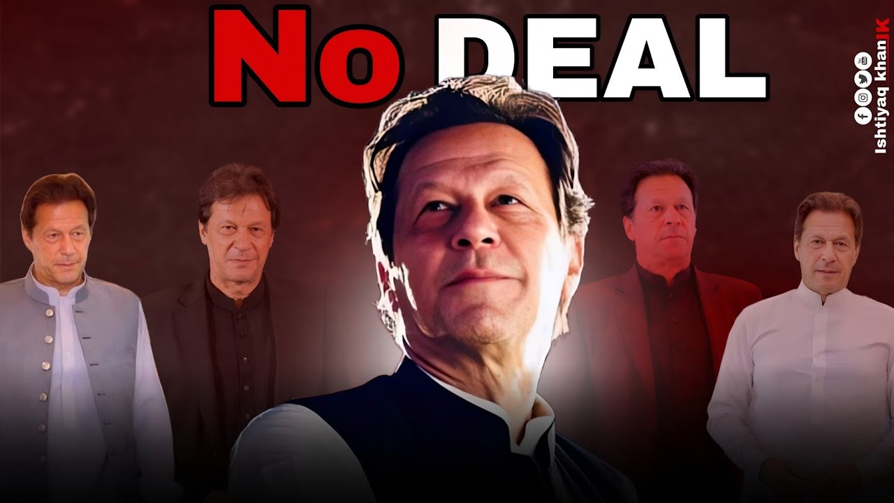 No deal 🫡✌️ | IMRAN KHAN | ISHTIAQ KHAN IK | #pti #imrankhan 