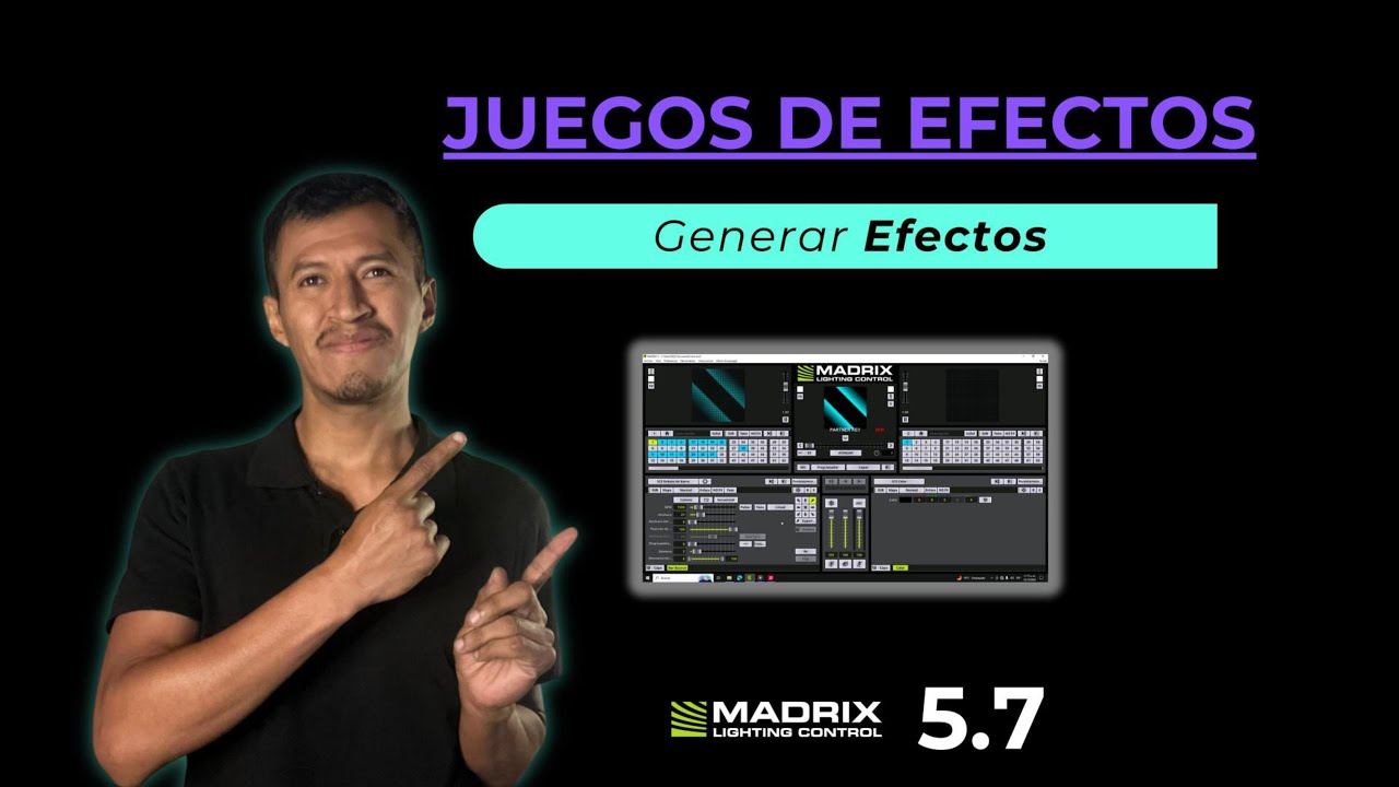 MADRIX 5.7 Paso a paso para crear efectos.