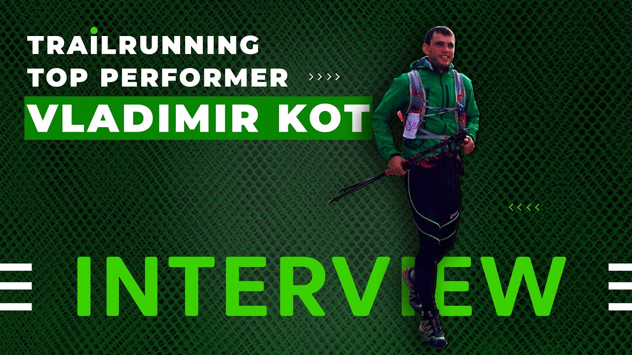 Interview with professional trail runner Vladimir Kot