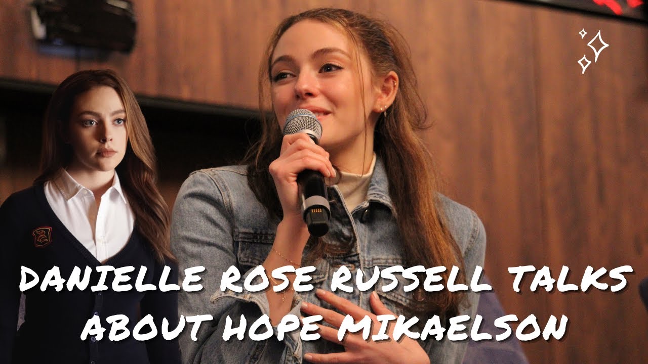Danielle Rose Russell talks about Hope Mikaelson and the cast of Legacies