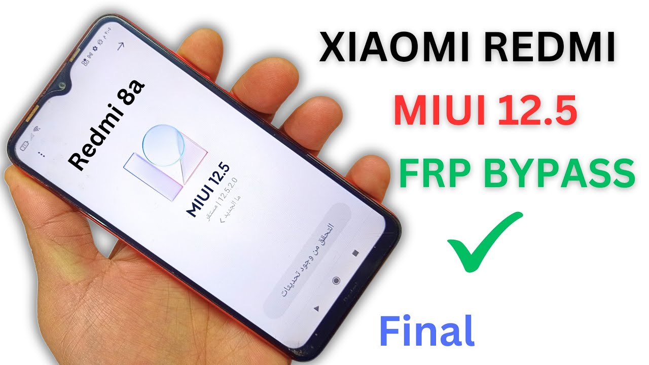 All Xiaomi MIUI 12.5 | FRP Bypass | Redmi 8a Final FRP Bypass