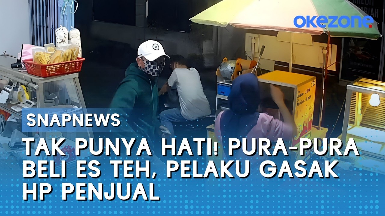 Tak Punya Hati! Pura-Pura Beli Es Teh, Pelaku Gasak HP Penjual