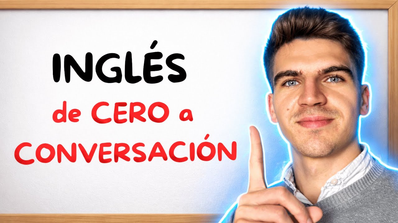 LA GUÍA para HABLAR INGLÉS desde CERO (todo lo que nadie te explica)