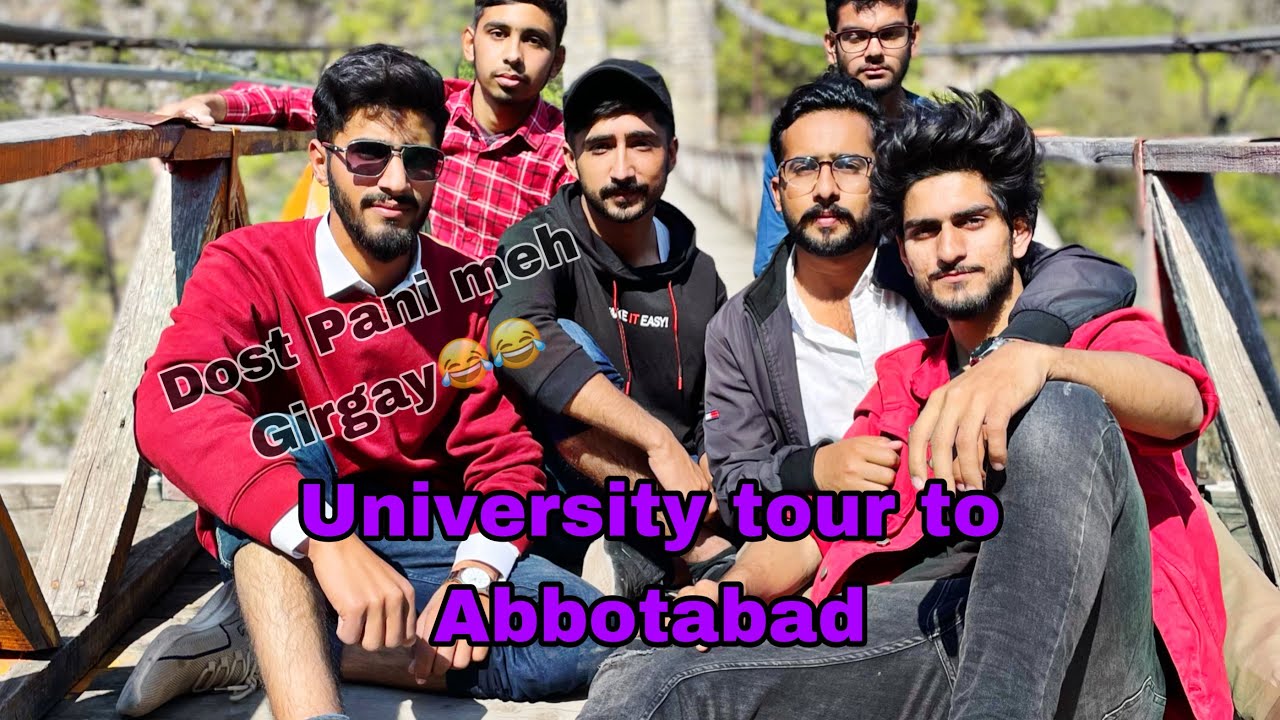 TRIP TO ABBOTABAD | University trip UOC | Funny