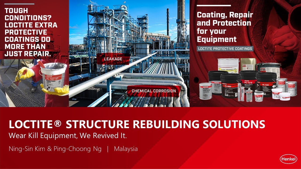 Webinar: LOCTITE® Structure Rebuilding Solutions