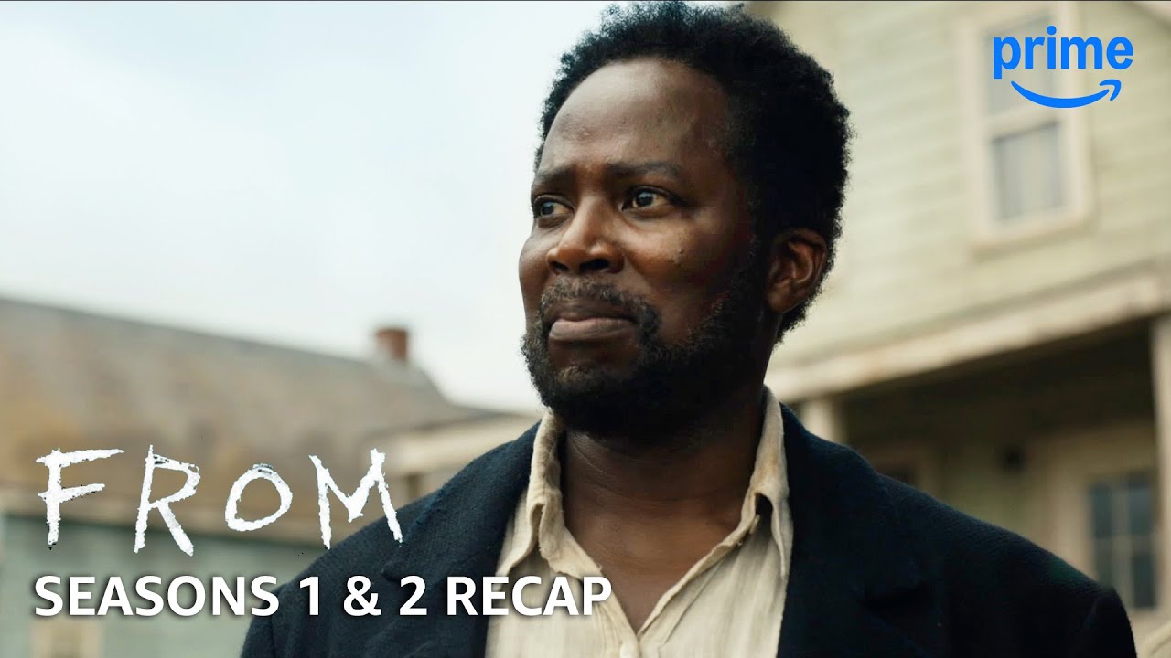 FROM Seasons 1 & 2 Recap | PV Recaps | Prime Video