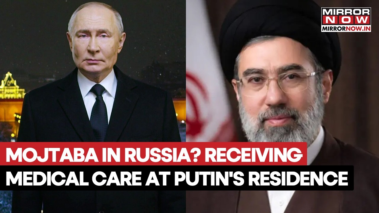 Mojtaba Khamenei In Russia? Iran Leader Reportedly In Russia For Treatment At Putin Residence