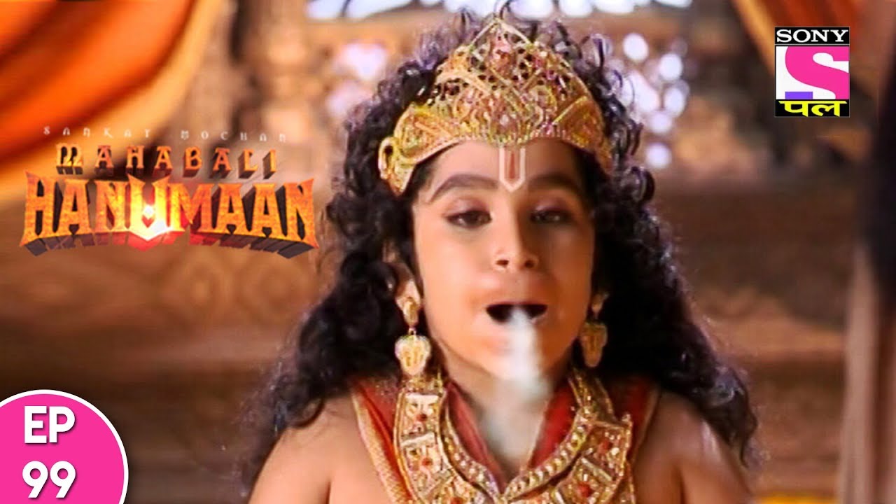 Sankat Mochan Mahabali Hanuman - हनुमान - Episode 99 - 30th  November, 2017