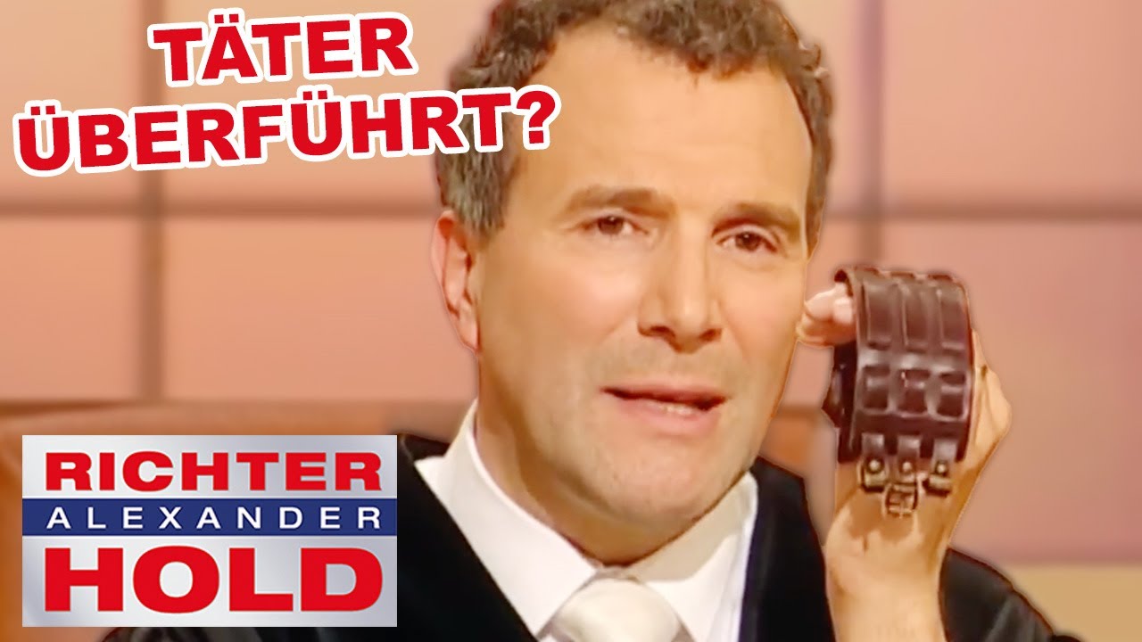 „Sie sind überführt!“ Lederarmband entlarvt den Täter! |4/4| Richter Alexander Hold