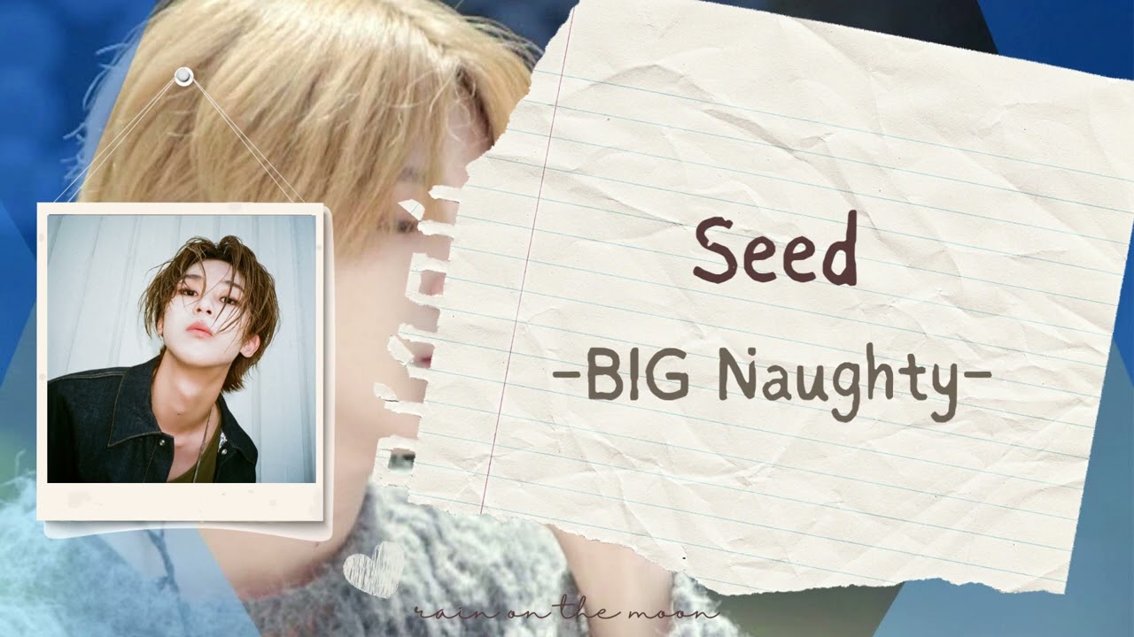 BIG Naughty (서동현) - Seed (나의 마음에) 'COVER: Taeyang 'BIGBANG'' [ROM/INDO]