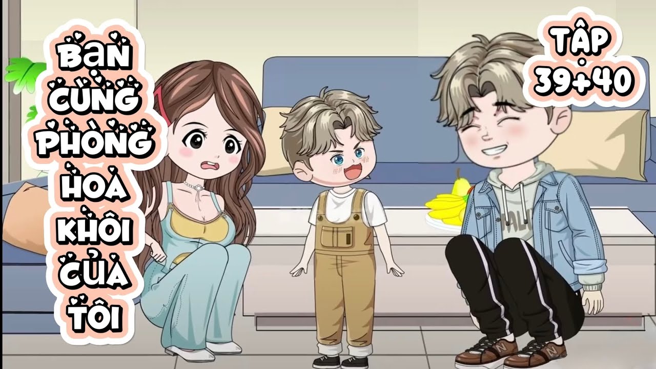 Bạn Cùng Phòng Hoa Khôi Của Tôi - Tập 39,40 | Great Sub
