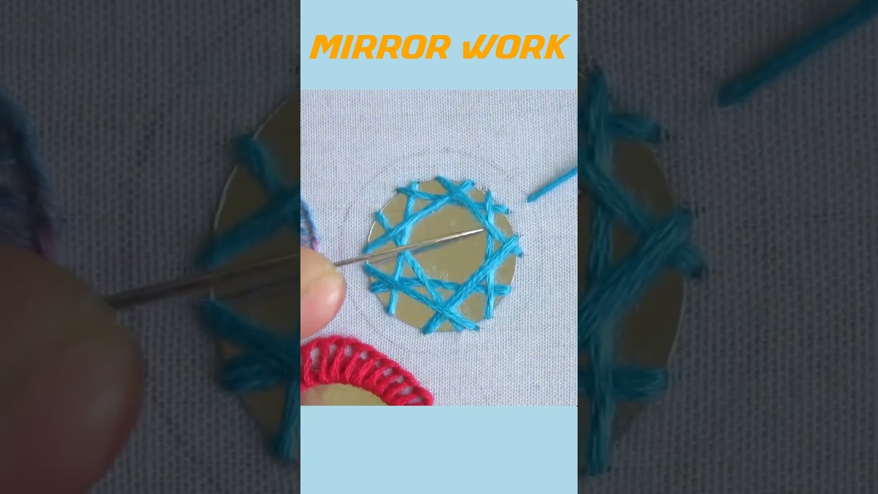 Hand Embroidery Mirror Work #shorts #handembroidery