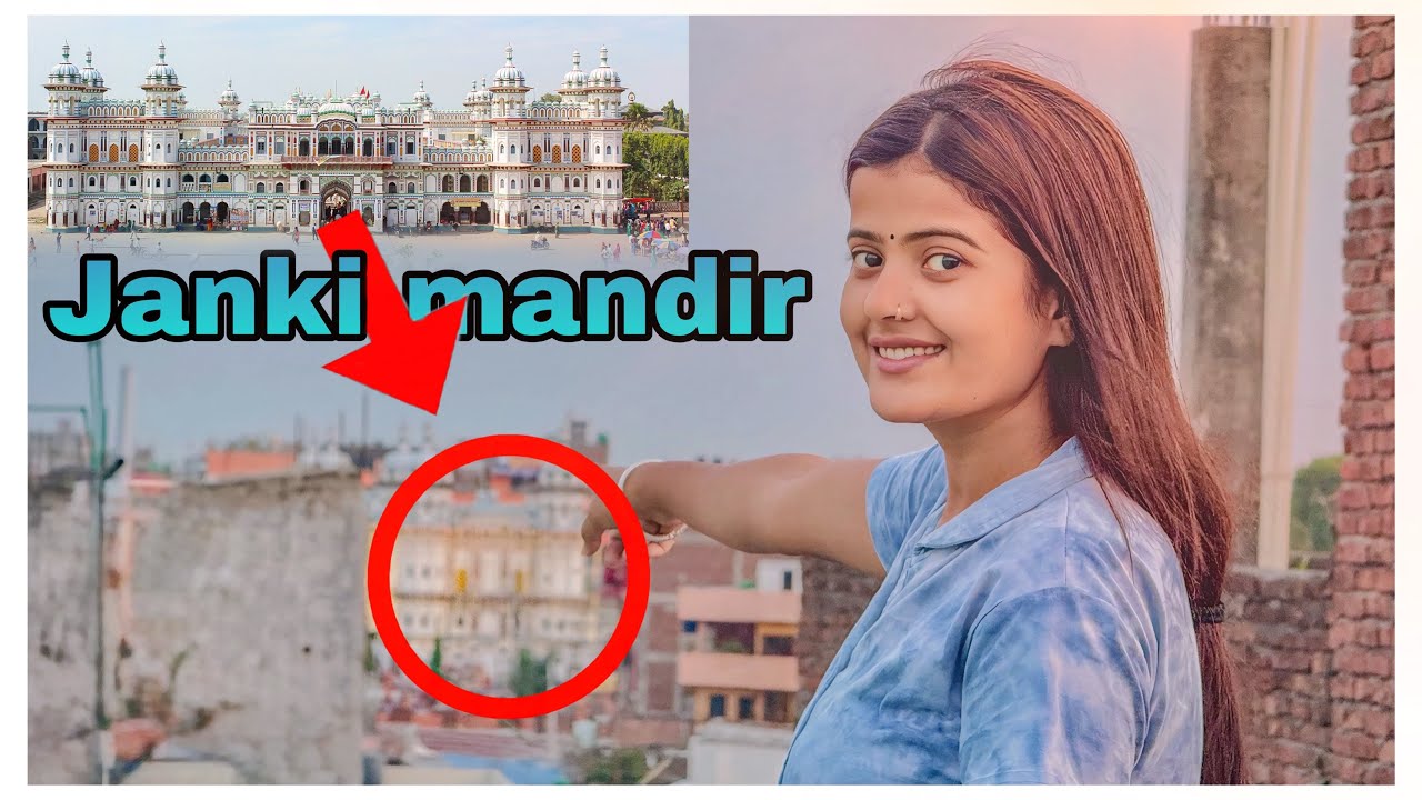 “मेरे घर की छत से दिखता है जानकी मंदिर | Janakpur Vlog” ||Sanvi Bhagat