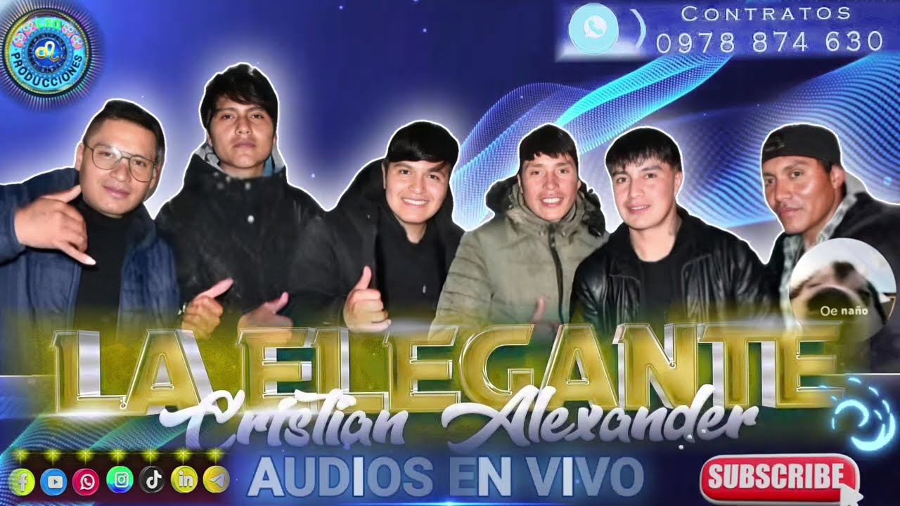 CRISTIÁN ALEXANDER Y SU GRUPO LA ELEGANTE 🅰🆄🅳🅸🅾🆂.🅴🅽.🆅🅸🆅🅾 🅸🆂🅰🅼🅱🅸🅻🅻🅰 @ASeguidores @YouTube