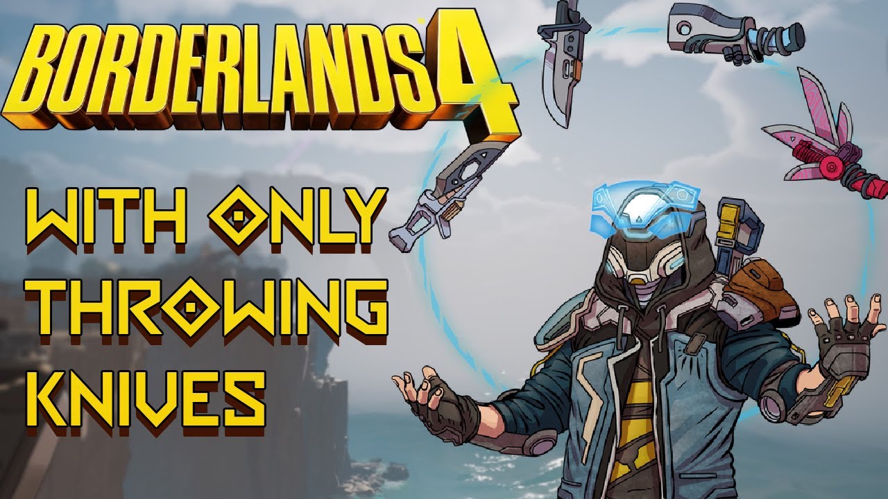Can You Beat Borderlands 4 With Only Throwing Knives?