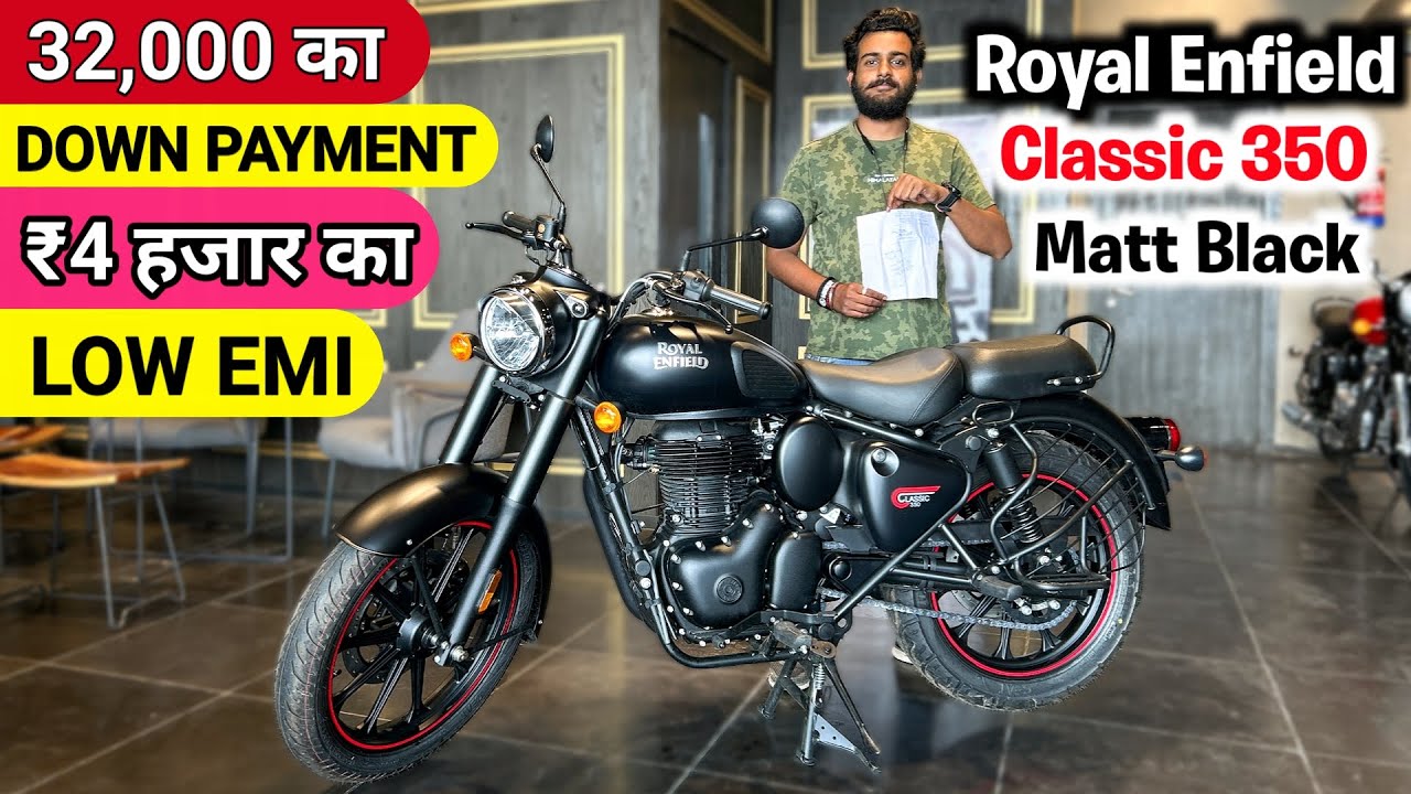 2024 Royal Enfield Classic 350 Finance | Down Payment and EMI All Model Price | classic 350 finance