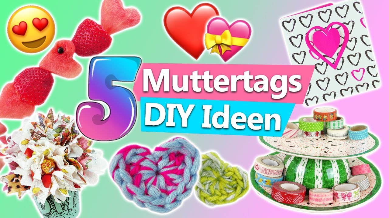 Muttertagsgeschenke 5 MUTTERTAG DIY IDEEN zum selber machen Muttertagskarte basteln, Foto Deko, Herz