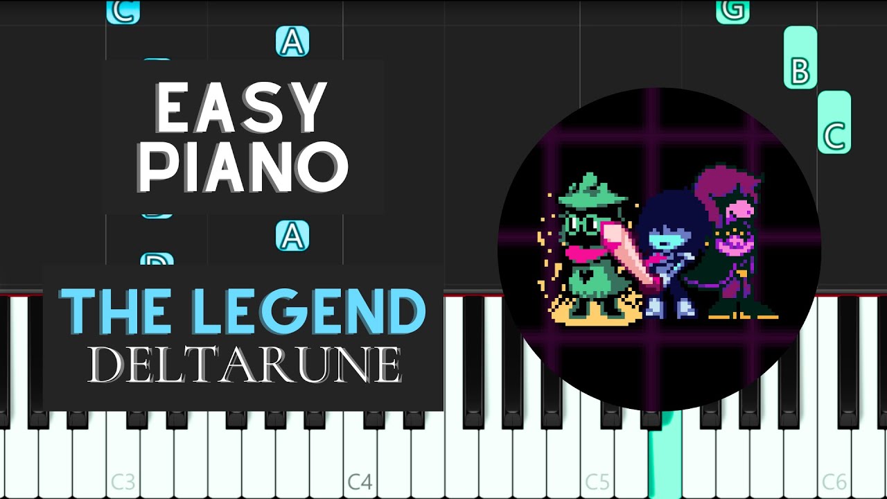 The Legend (EASY Piano Tutorial) - Deltarune