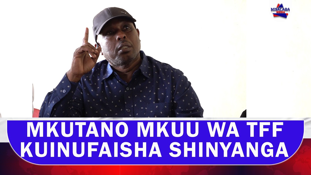 MKUTANO MKUU WA TFF KUINUFAISHA SHINYANGA