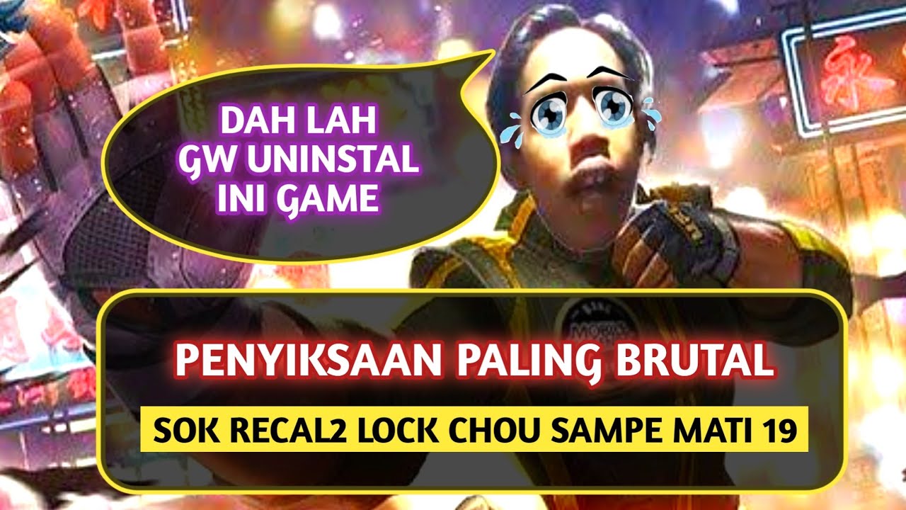 Penyiksaan Paling Brutal Lock Chou Tengil Sampai Mati 19, Auto Uninstal ML