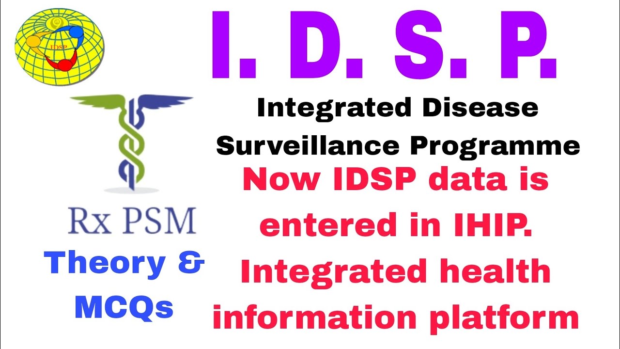 IDSP || Integrated Disease Surveillance Programme || PSM lectures || Community Medicine lectures