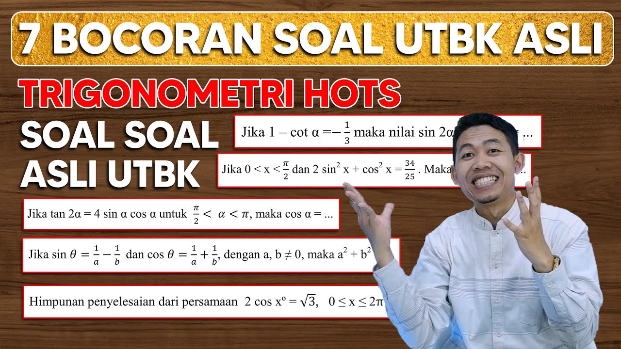 7 SOAL ASLI UTBK TRIGONOMETRI | UTBK 2022