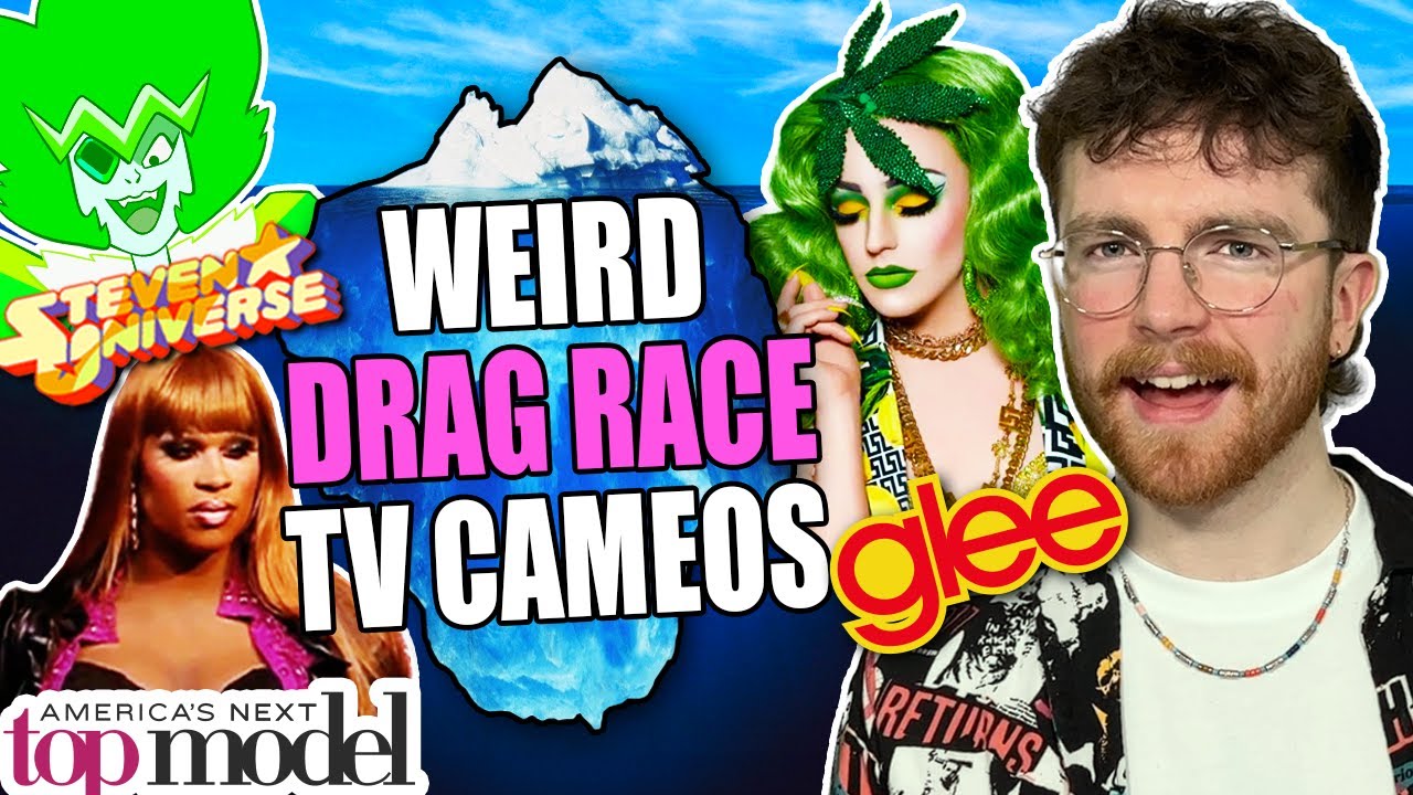 WEIRDEST Drag Race TV Cameos: Iceberg Explained