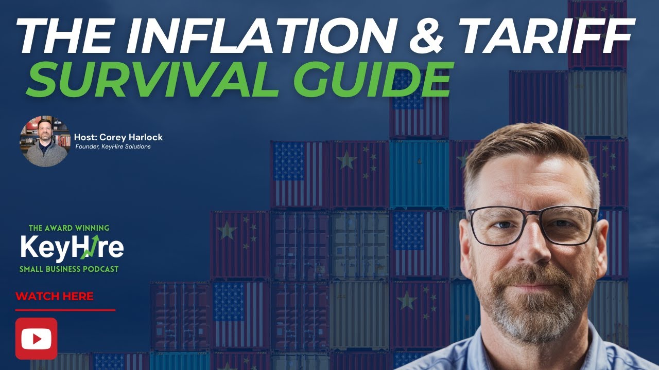 The Inflation & Tariff Survival Guide for Small Business