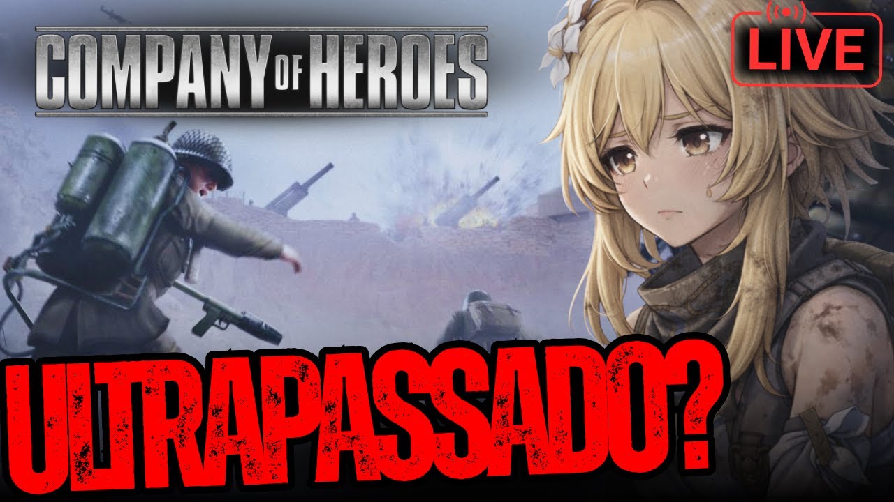 Voltando pro Grande Conflito no Company of Heroes 2 e 1 Contra Reich Alemão⚡ - COH2 e COH1 Live 40