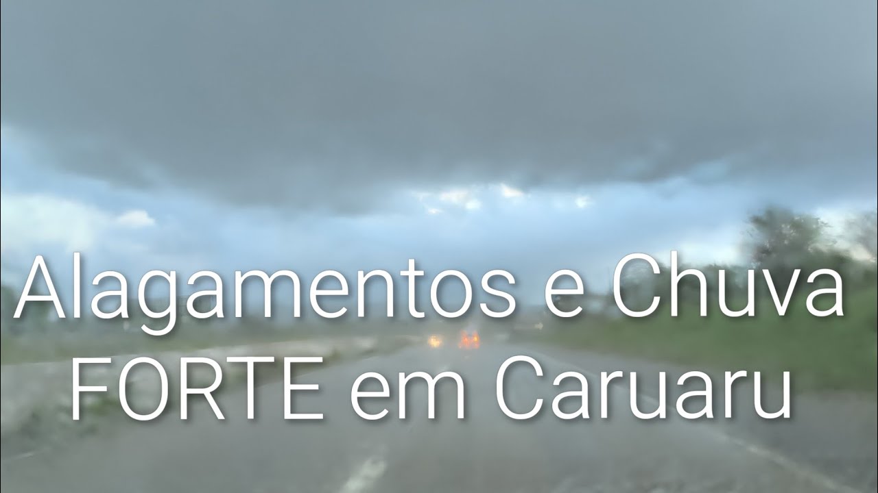 Chuva forte se aproxima de Caruaru 