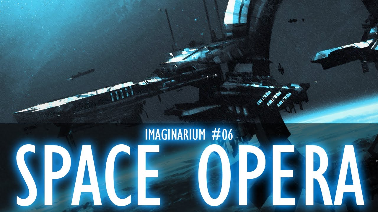 Space Opera - Imaginarium #06 S2 [Création d'univers]