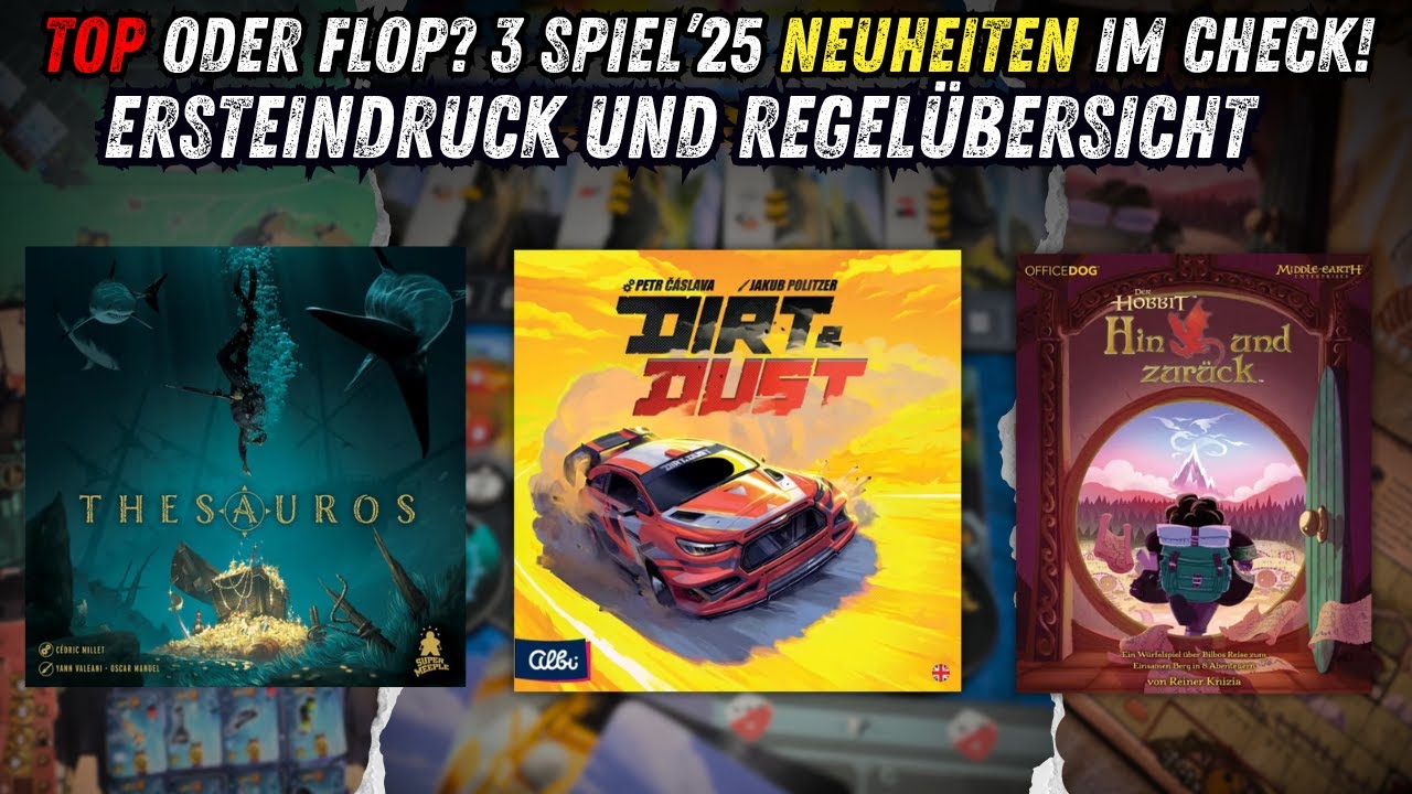3 Messe Neuheiten im Check: Thesauros, Der Hobbit & Dirt & Dust