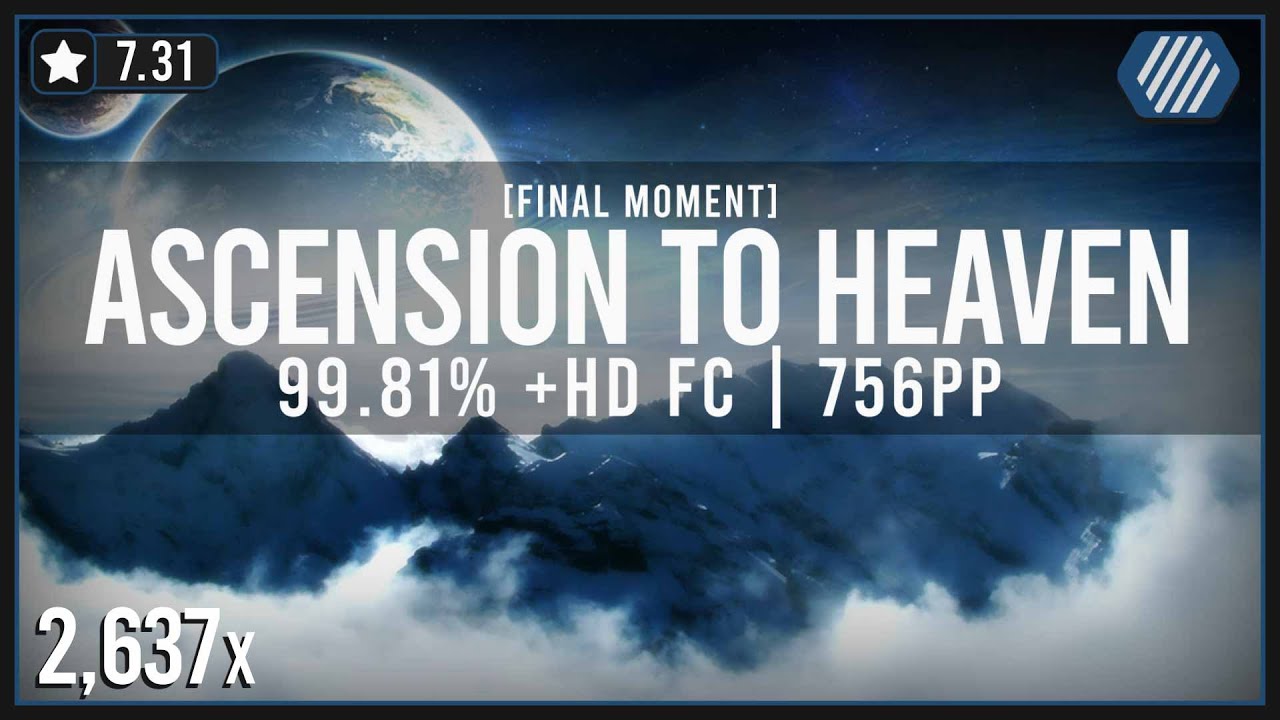 osu! | Ascension to Heaven +HD FC 99.81% | 756pp | Umbre