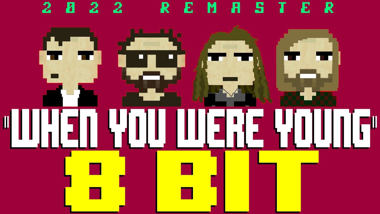 When You Were Young (2022) [8 Bit Tribute to The Killers] - 8 Bit Universe