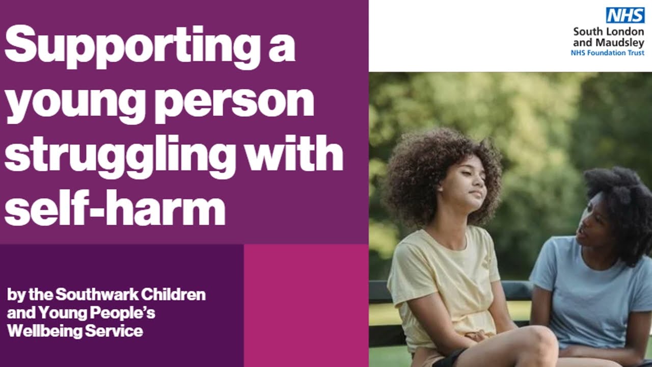 Supporting a child or young person struggling with self-harm: A guide for parents and carers.