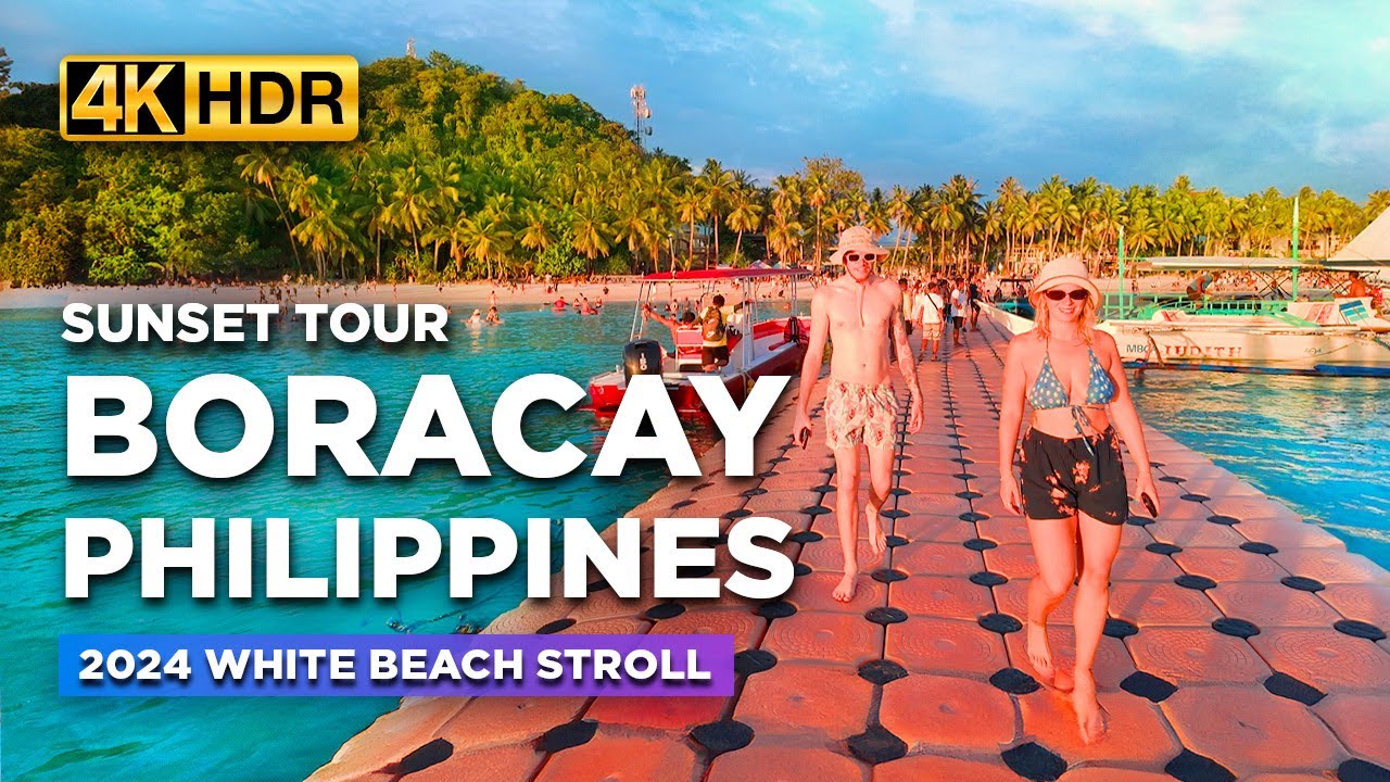 BORACAY ISLAND Philippines 2024 🇵🇭 |  SUNSET Walking Tour Along the BEST White Beach!【4K HDR】