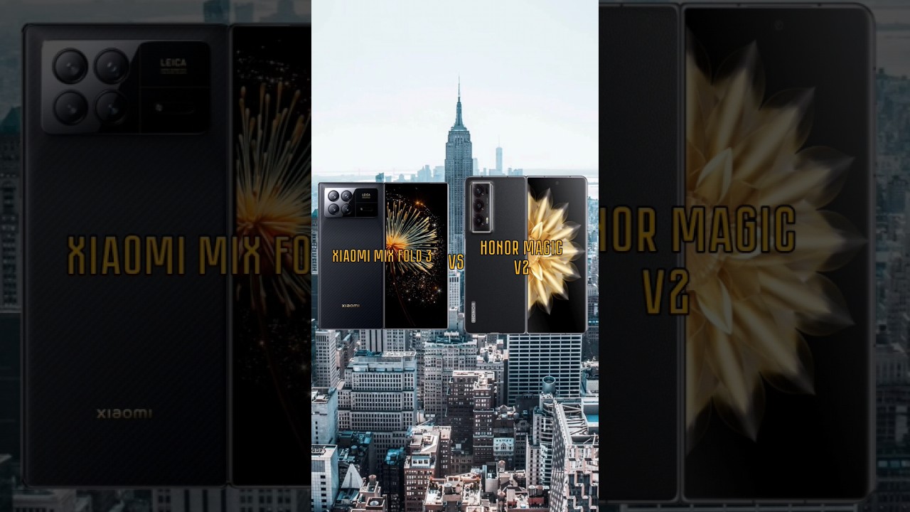 XIAOMI MIX FOLD 3 VS HONOR MAGIC V2 #SHORTS #XIAOMI #HONOR #VERSUS2.0